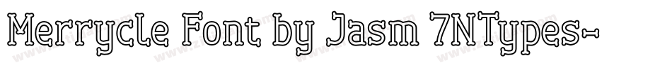Merrycle Font by Jasm 7NTypes字体转换